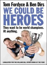 We Could Be Heroes