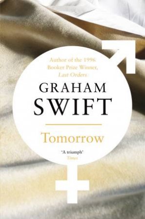Tomorrow by Graham Swift