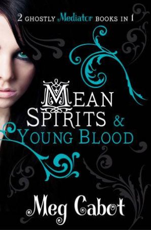 Mean Spirits and Young Blood by Meg Cabot