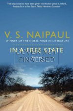 In a Free State The Novel