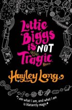 Lottie Biggs is Not Tragic