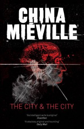 The City and the City by China Mieville