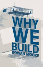 Why We Build