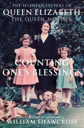 Counting One's Blessings by William Shawcross