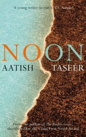 Noon by Aatish Taseer