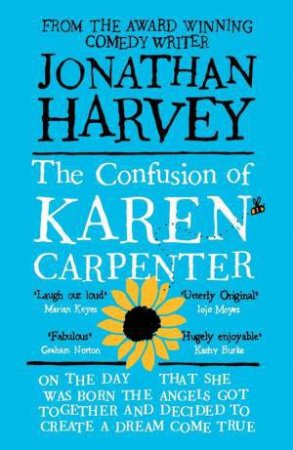 The Confusion of Karen Carpenter by Jonathan Harvey