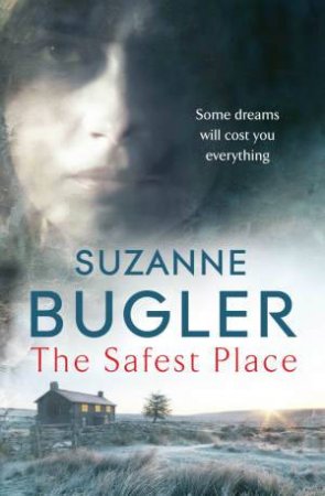 The Safest Place by Suzanne Bugler