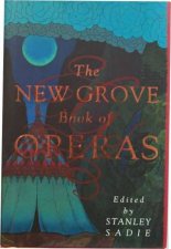 New Grove Book Of Operas