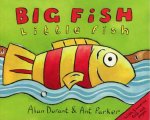 Big Fish Little Fish