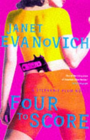 Four To Score by Evanovich, Janet