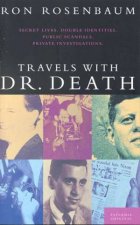Travels With Doctor Death