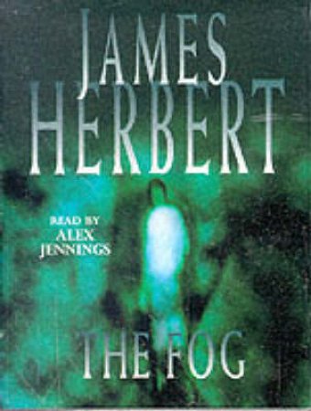 The Fog - Cassette by James Herbert