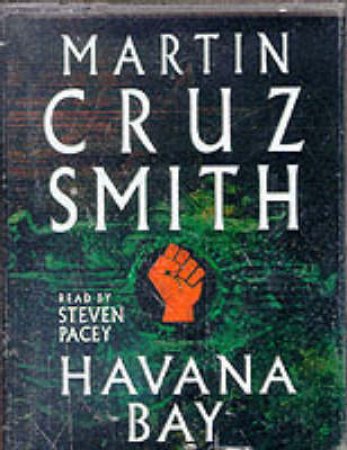 Havana Bay - Cassette by Martin Cruz Smith