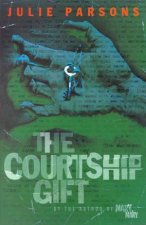 The Courtship Gift