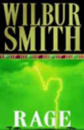 Rage by Wilbur Smith