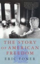 The Story Of American Freedom