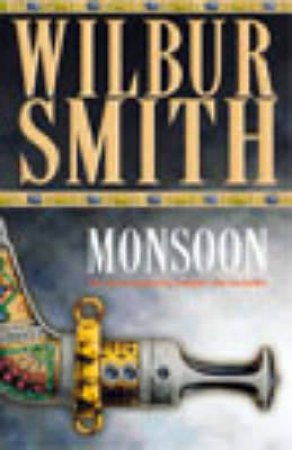 Monsoon by Wilbur Smith