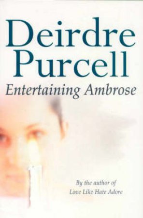 Entertaining Ambrose by Deirdre Purcell