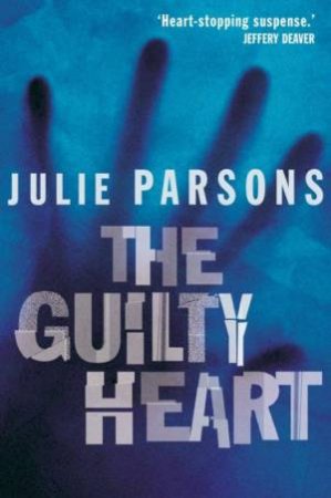 The Guilty Heart by Julie Parsons