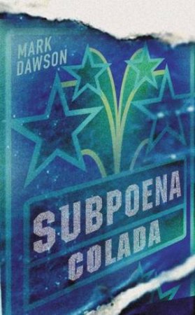 Subpoena Colada by Mark Dawson