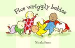 Five Wriggly Babies