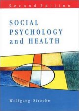 Social Psychology And Health