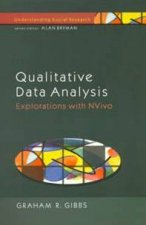 Qualitative Data Analysis Explorations With NVivo