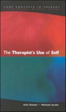 The Therapists Use Of Self