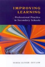 Improving Learning Professional Practice In Secondary Schools