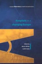 Hospitals In A Changing Europe