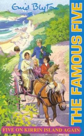 Five On Kirrin Island Again by Enid Blyton