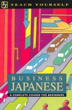 Teach Yourself Business Japanese