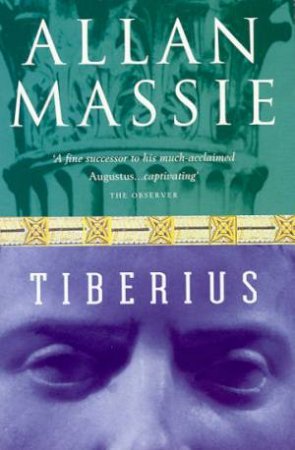 Tiberius by Allan Massie