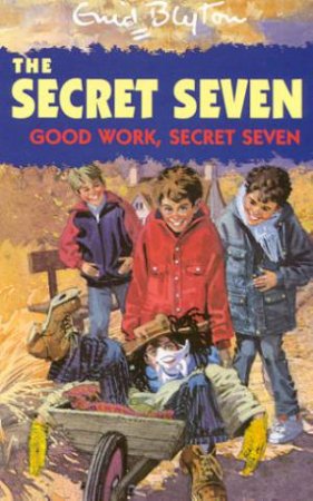 Good Work, Secret Seven by Enid Blyton