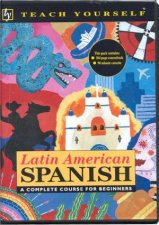 Teach Yourself Latin American Spanish  Book  Tape