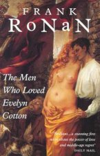 The Men Who Loved Evelyn Cotton