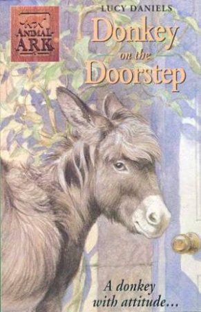 Donkey On The Doorstep by Lucy Daniels