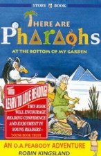An O A Peabody Adventure There Are Pharaohs At Bottom Garden