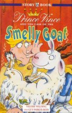 Hodder Story Book Prince Vince And The Case Of The Smelly Goat