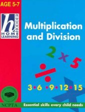 Hodder Home Learning Multiplication And Division  Ages 5  7