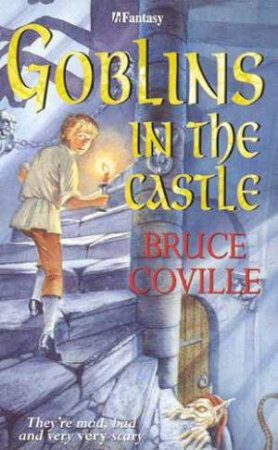 Goblins In The Castle by Bruce Coville