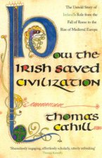 How The Irish Saved Civilization