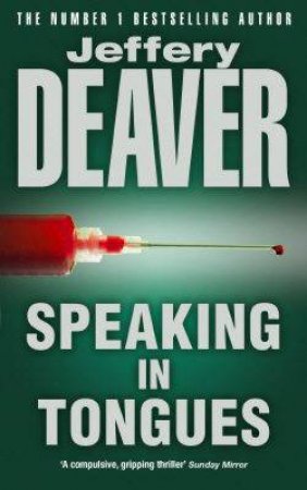 Speaking In Tongues by Jeffery Deaver