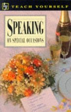 Teach Yourself Speaking At Special Occasions
