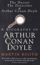 The Doctor The Detective And Arthur Conan Doyle