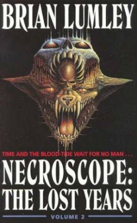 Necroscope: The Lost Years - Volume 2 by Brian Lumley