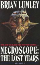 Necroscope The Lost Years  Volume 2