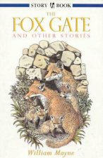 Hodder Story Book The Fox Gate And Other Stories
