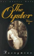 The Oyster Volume 6