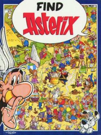 Find Asterix by Goscinny & Uderco